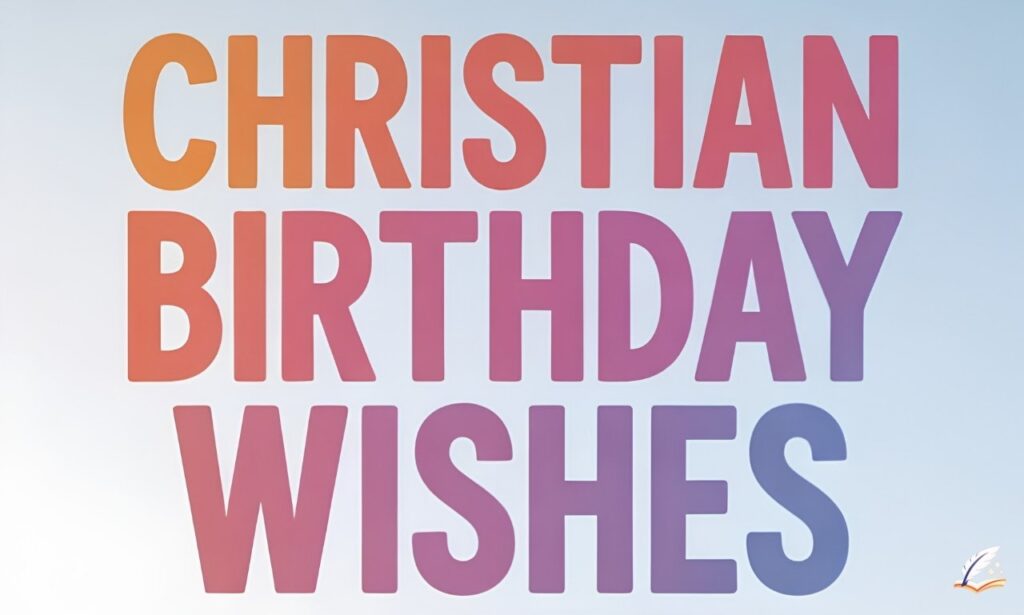 Christian Birthday Messages for Daughters