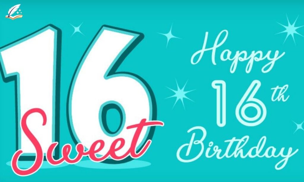 Happy 16th Birthday Messages Heartfelt Wishes
