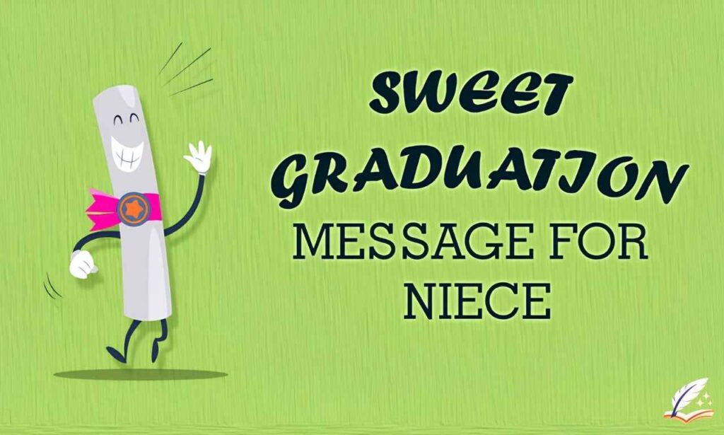 150+ Powerful Niece Graduation Messages from Aunt to Inspire
