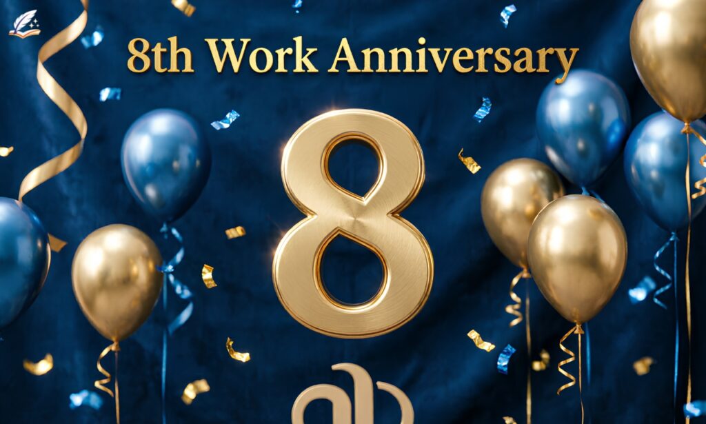 200+ Powerful 8th Work Anniversary Wishes to Inspire