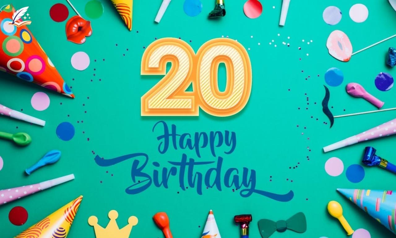 20th Birthday Wishes: 75+ Heartfelt Messages