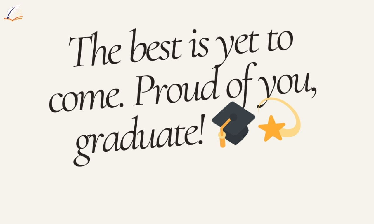 Inspiring Proud Graduation Messages for Your Daughter