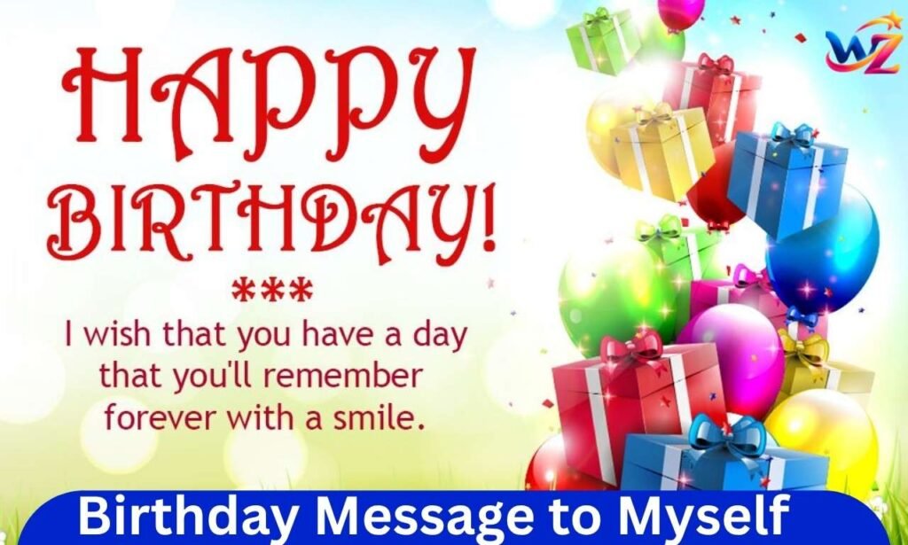Touching Birthday Message to Myself