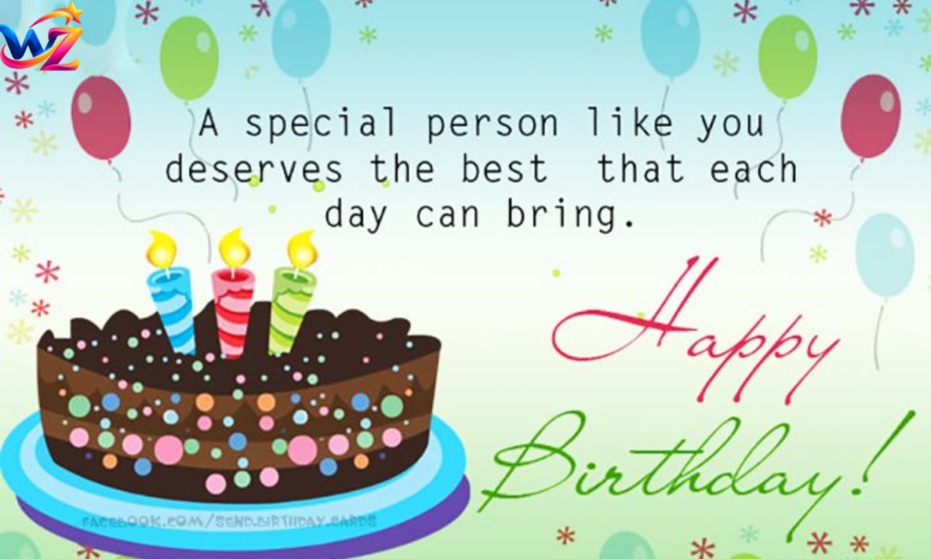 Happy Birthday to a Special Person: 25 Heartfelt Wishes